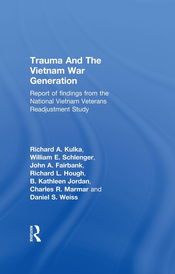 Trauma And The Vietnam War Generation: Report Of Findings From The National Vietnam Veterans Readjustment Study