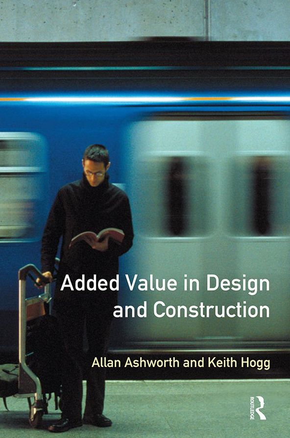 Added Value in Design and Construction