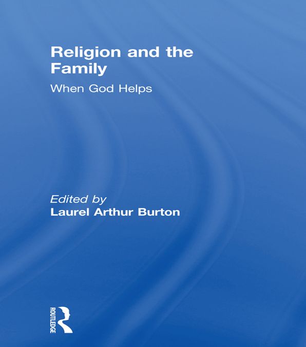 Religion and the Family: When God Helps