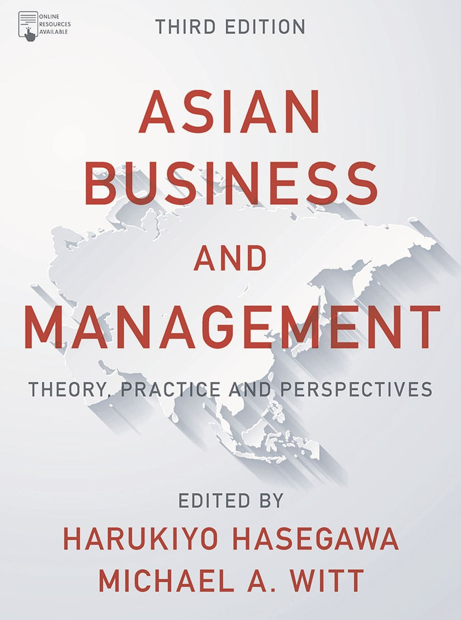 Asian Business and Management: Theory, Practice and Perspectives