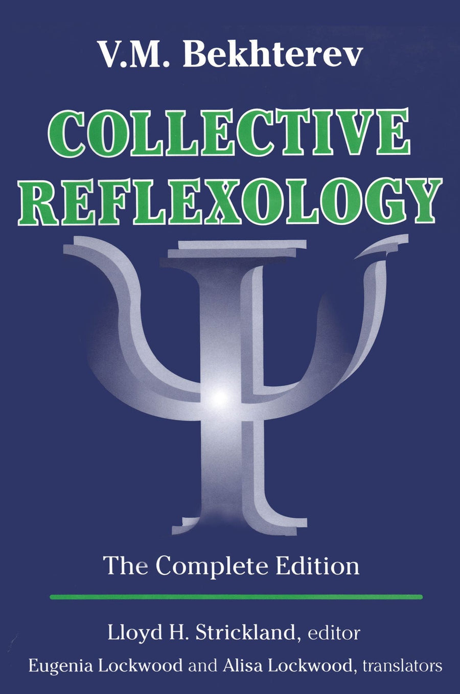 Collective Reflexology: The Complete Edition