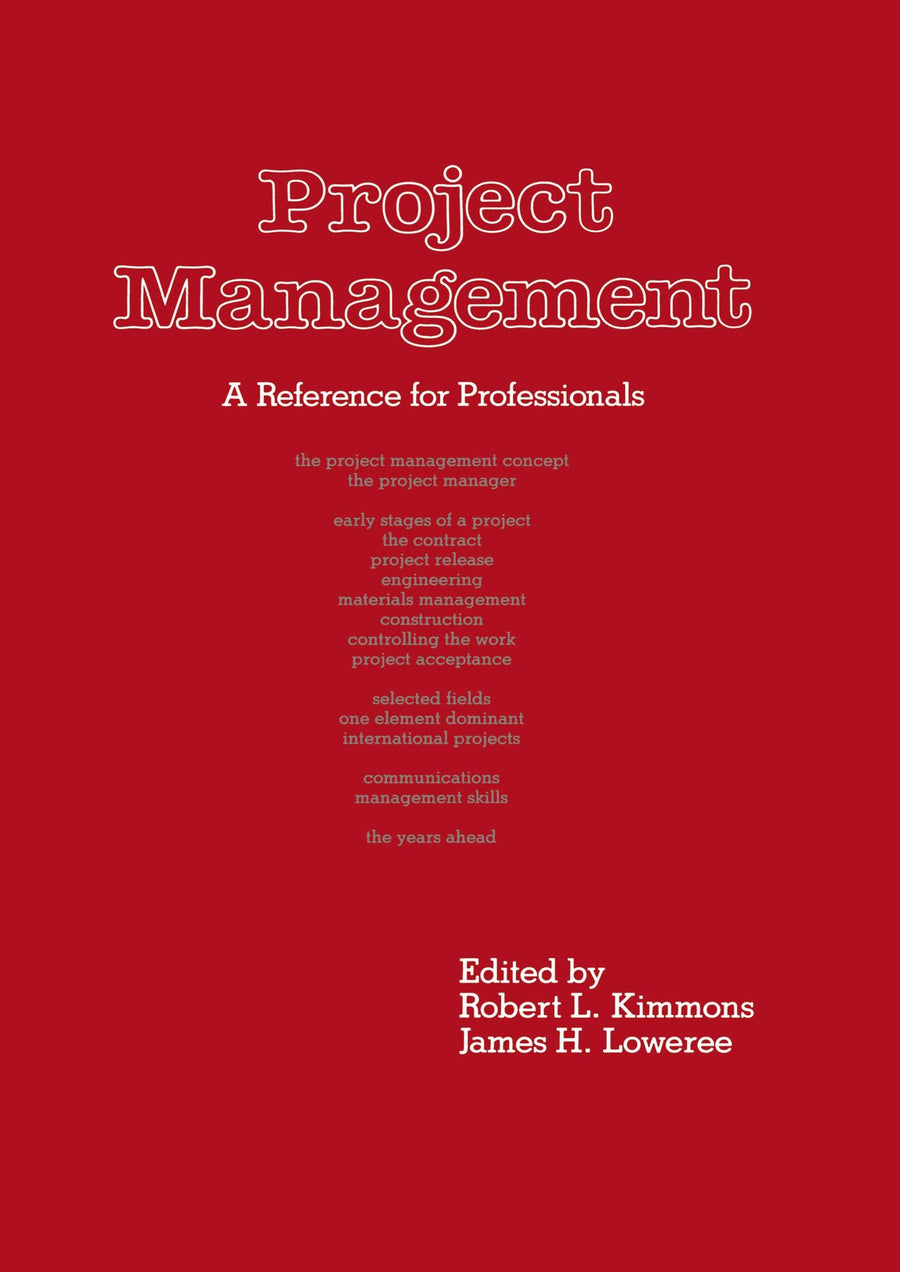 Project Management: A Reference for Professionals
