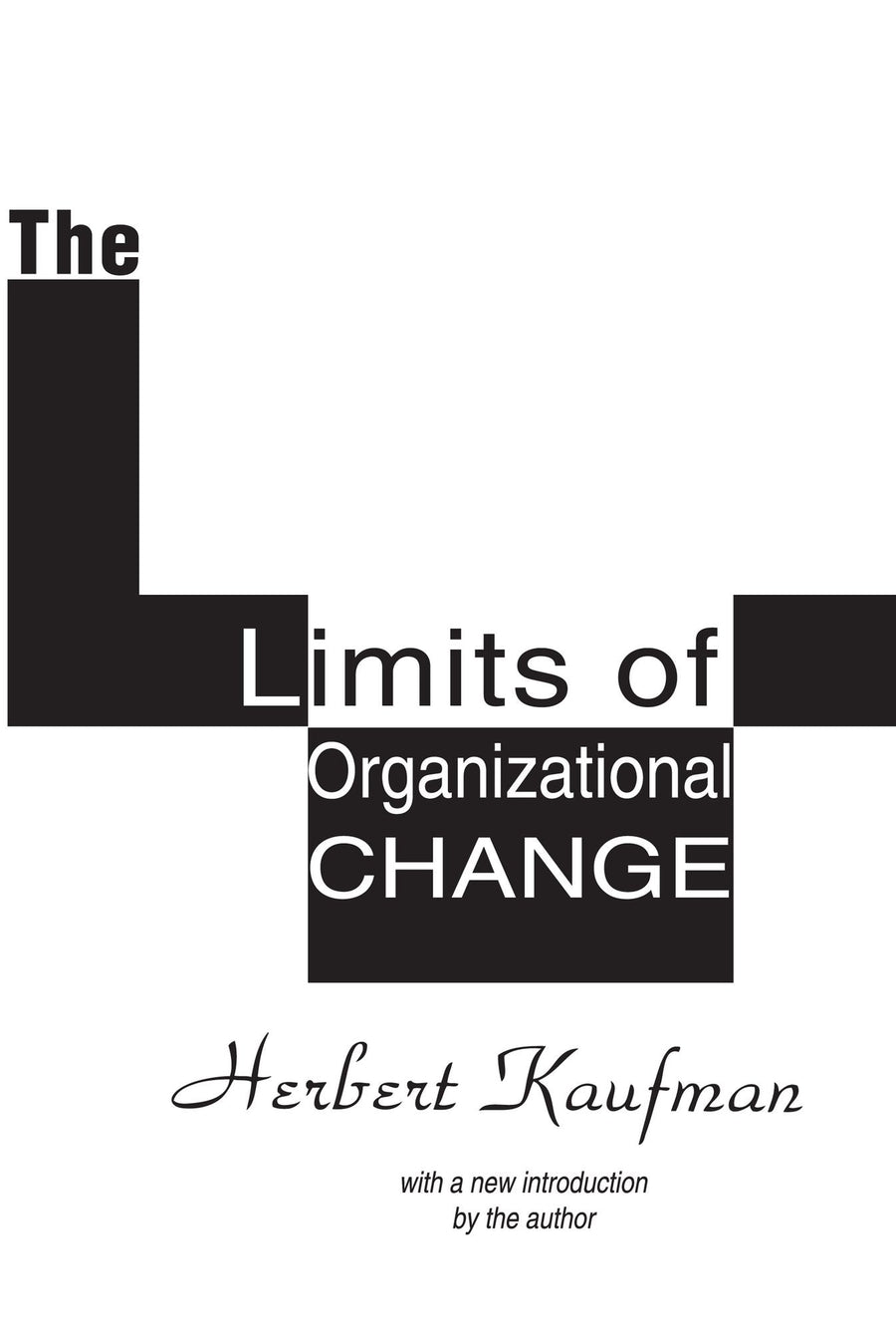 The Limits of Organizational Change