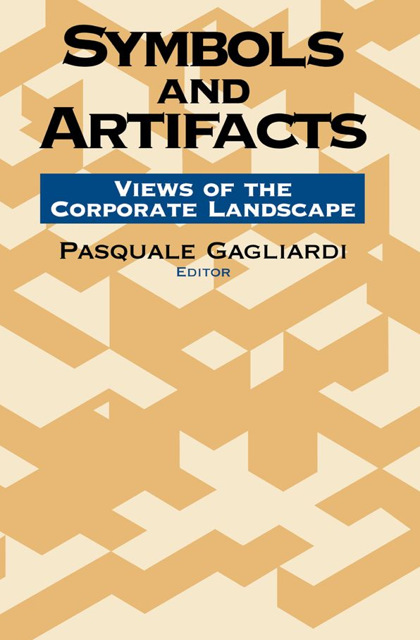Symbols and Artifacts: Views of the Corporate Landscape
