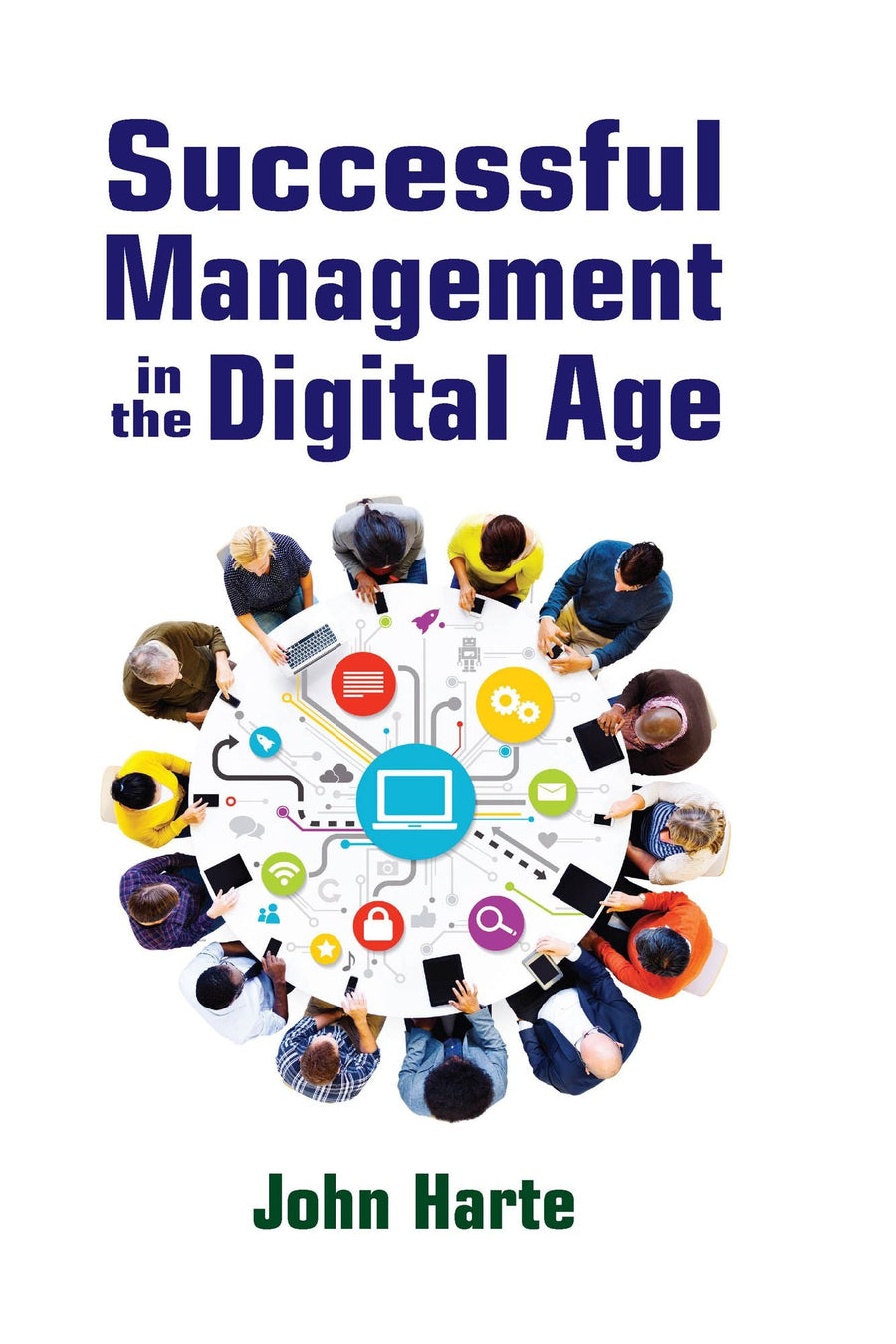 Successful Management in the Dgtl Age