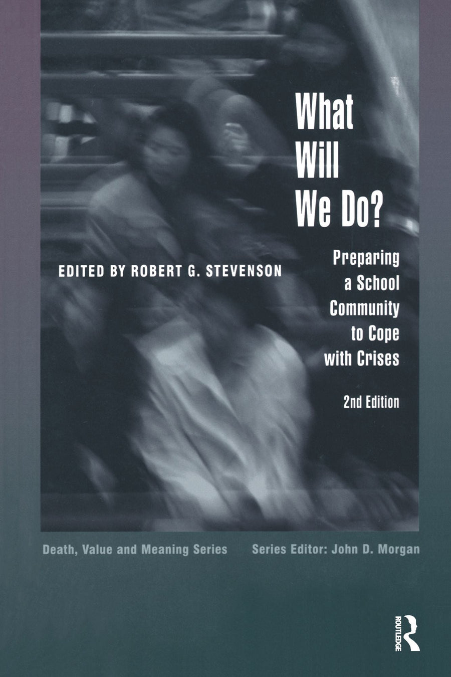 What Will We Do?: Preparing a School Community to Cope with Crises