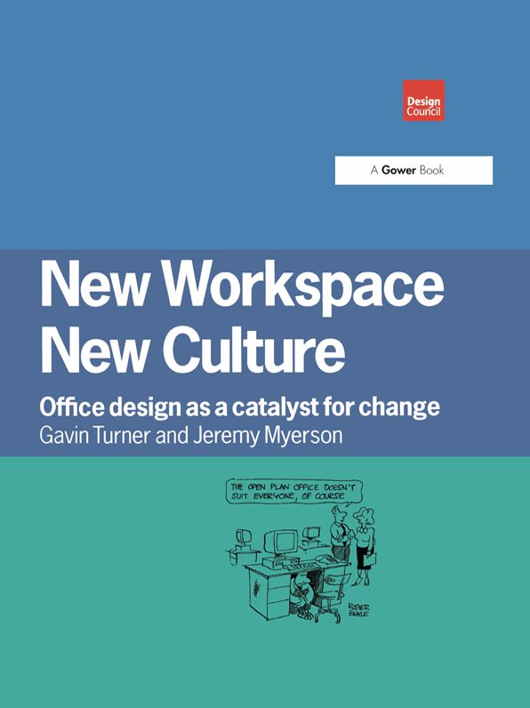 New Workspace, New Culture: Office Design as a Catalyst for Change