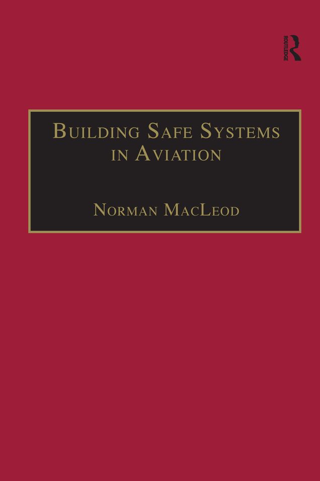 Building Safe Systems in Aviation: A CRM Developer's Handbook