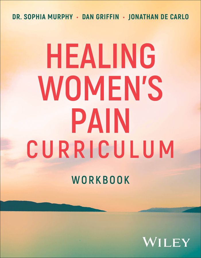 Healing Women's Pain Curriculum, Workbook