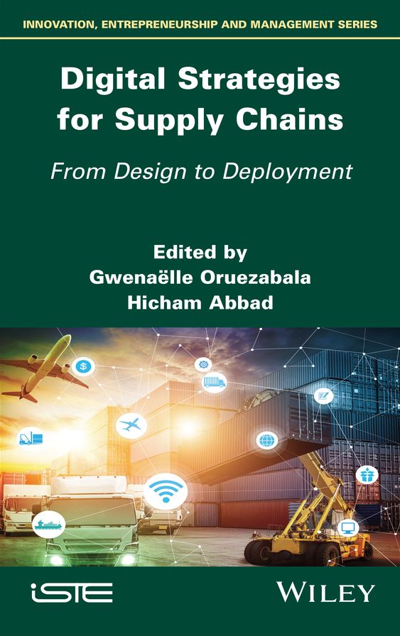 Dgtl Strategies for Supply Chains: From Design to Deployment
