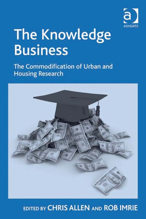 The Knowledge Business: The Commodification of Urban and Housing Research
