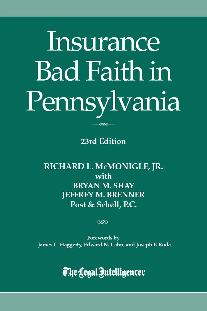 Insurance Bad Faith in Pennsylvania, 23rd Edition