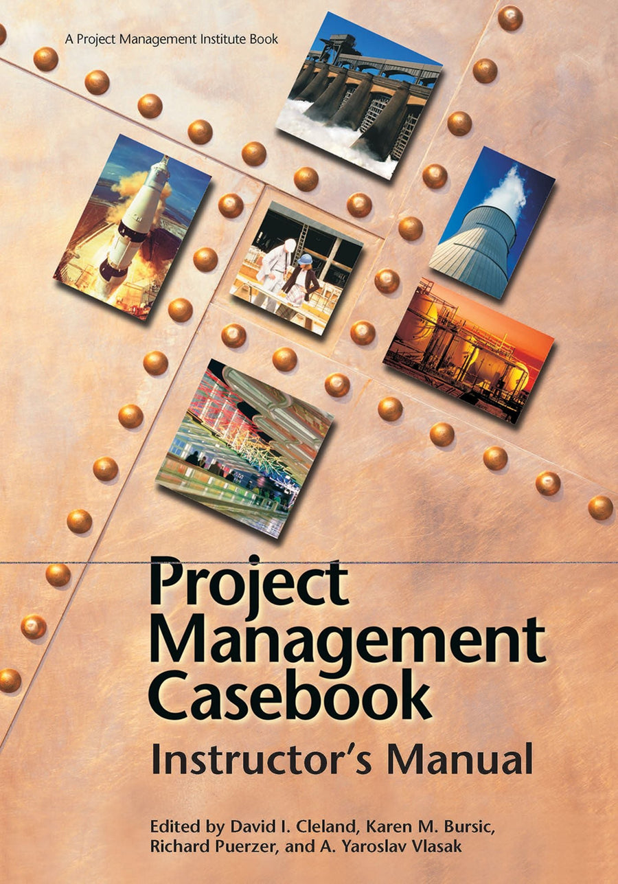 Project Management Casbook: Instructor's Manual