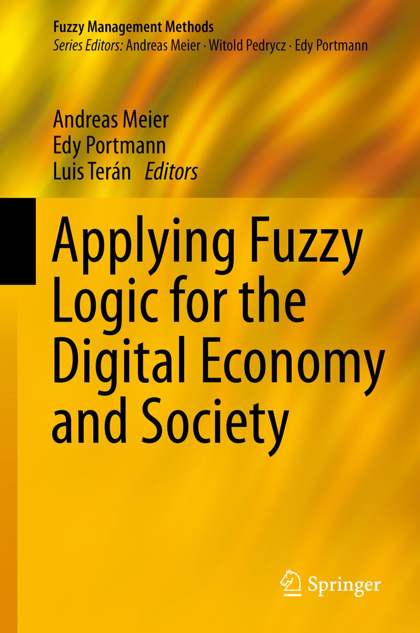Applying Fuzzy Logic for the Dgtl Economy and Society