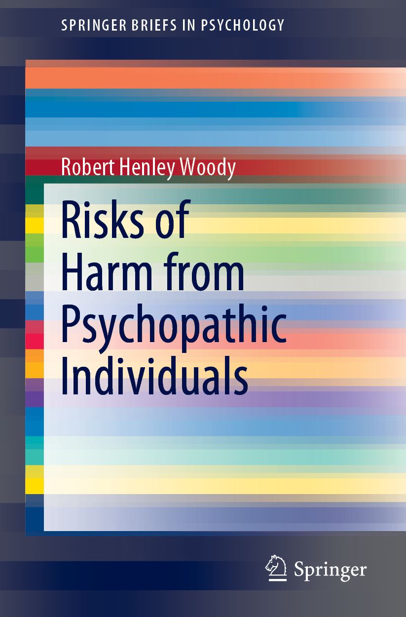 Risks of Harm from Psychopathic Individuals