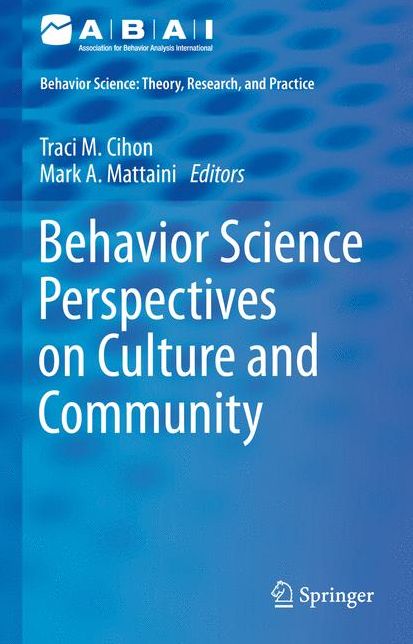 Behavior Science Perspectives on Culture and Community