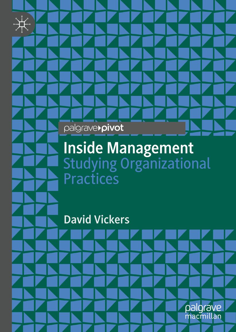Inside Management: Studying Organizational Practices