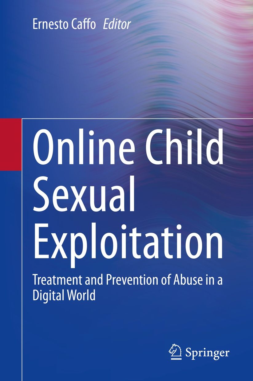 Online Child Sexual Exploitation: Treatment and Prevention of Abuse in a Dgtl World