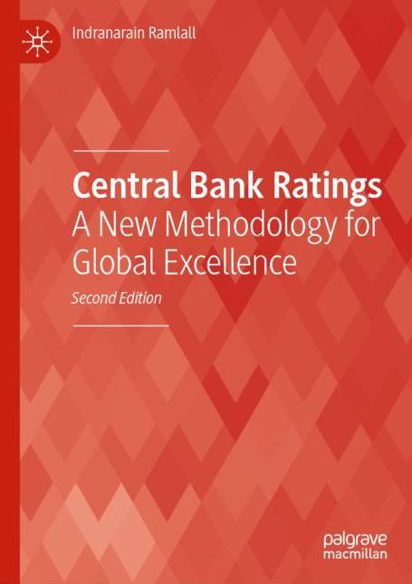 Central Bank Ratings: A New Methodology for Global Excellence