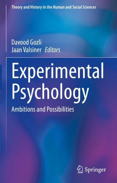 Experimental Psychology: Ambitions and Possibilities