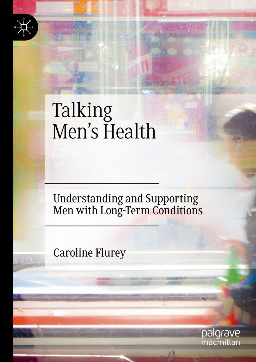 Talking Men's Health: Understanding and Supporting Men with Long-Term Conditions