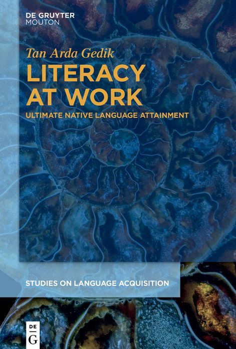 Literacy at Work: Ultimate Native Language Attainment