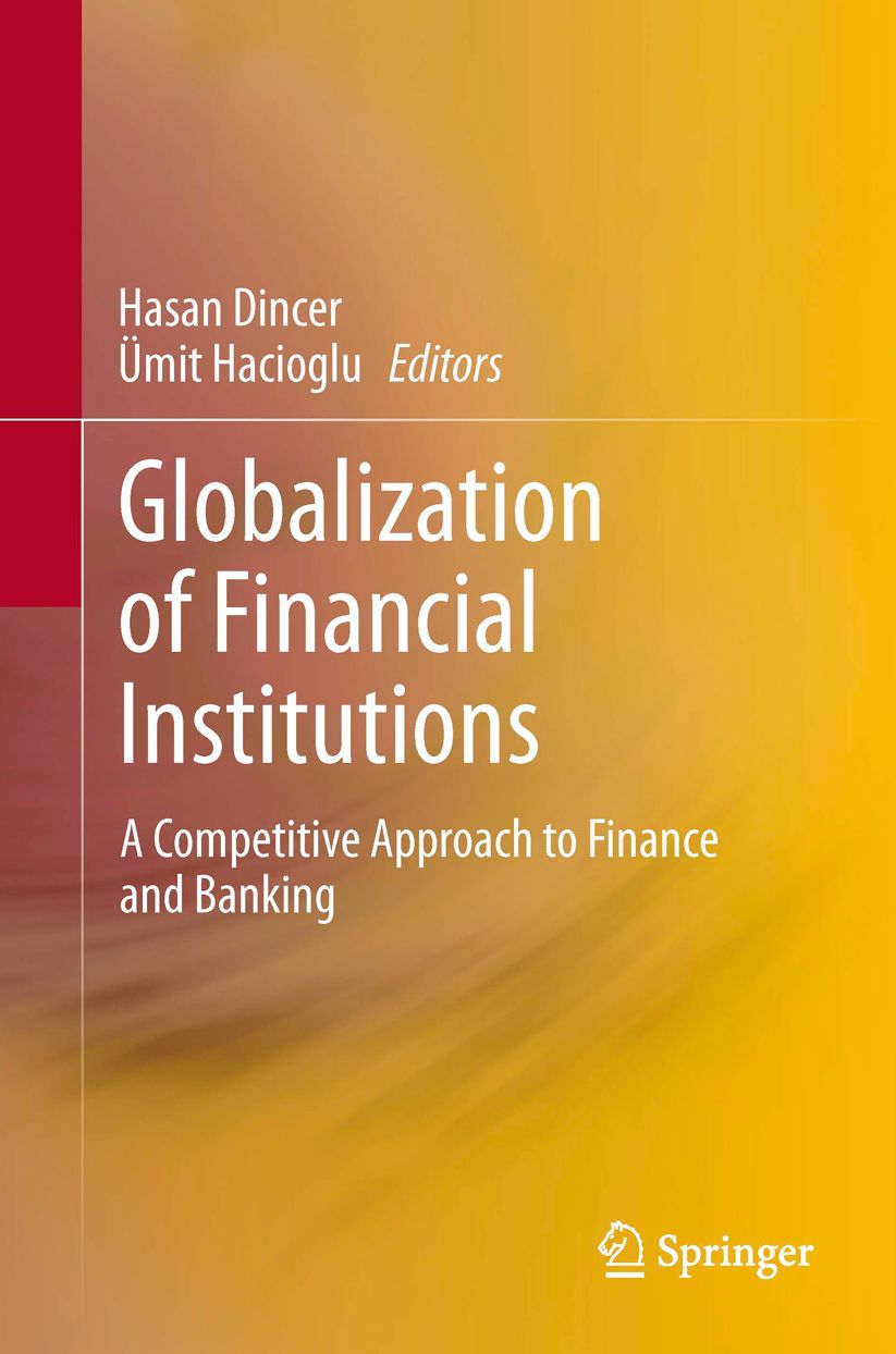 Globalization of Financial Institutions: A Competitive Approach to Finance and Banking