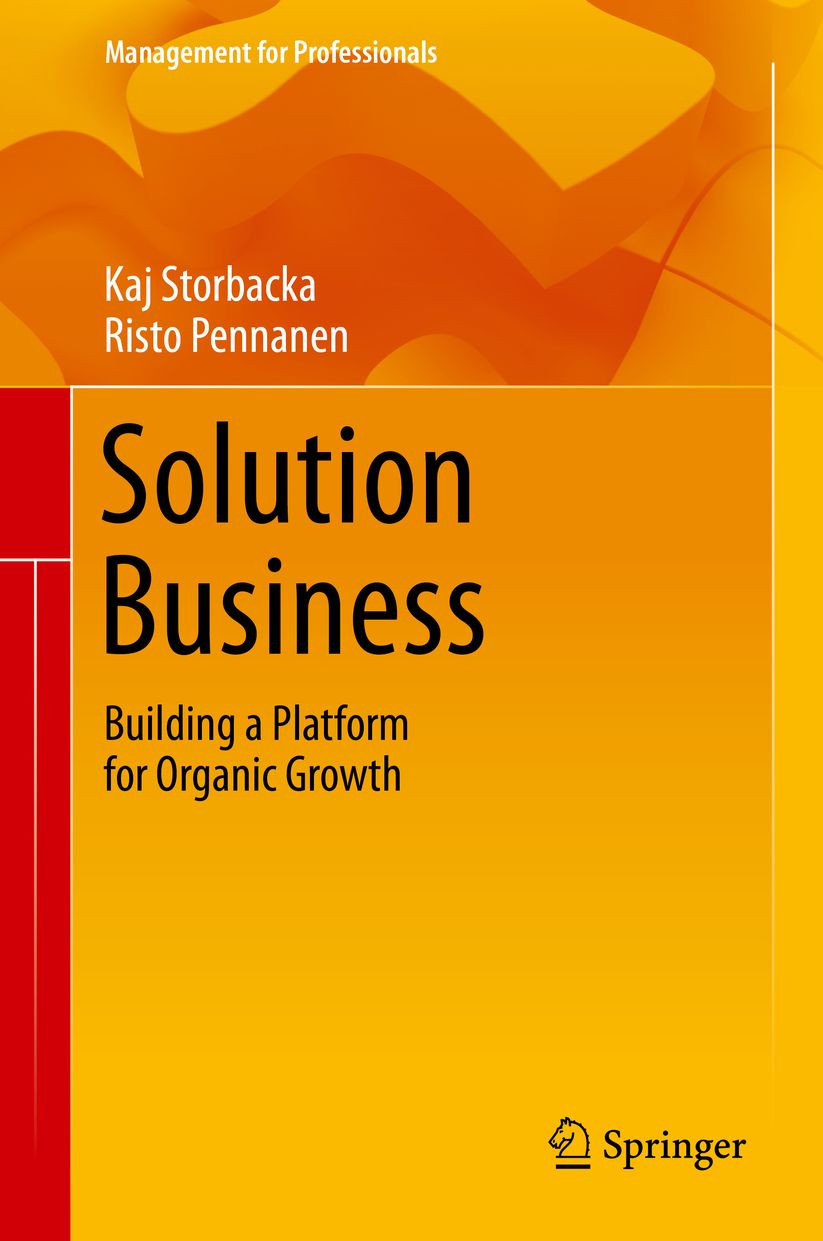 Solution Business: Building a Platform for Organic Growth
