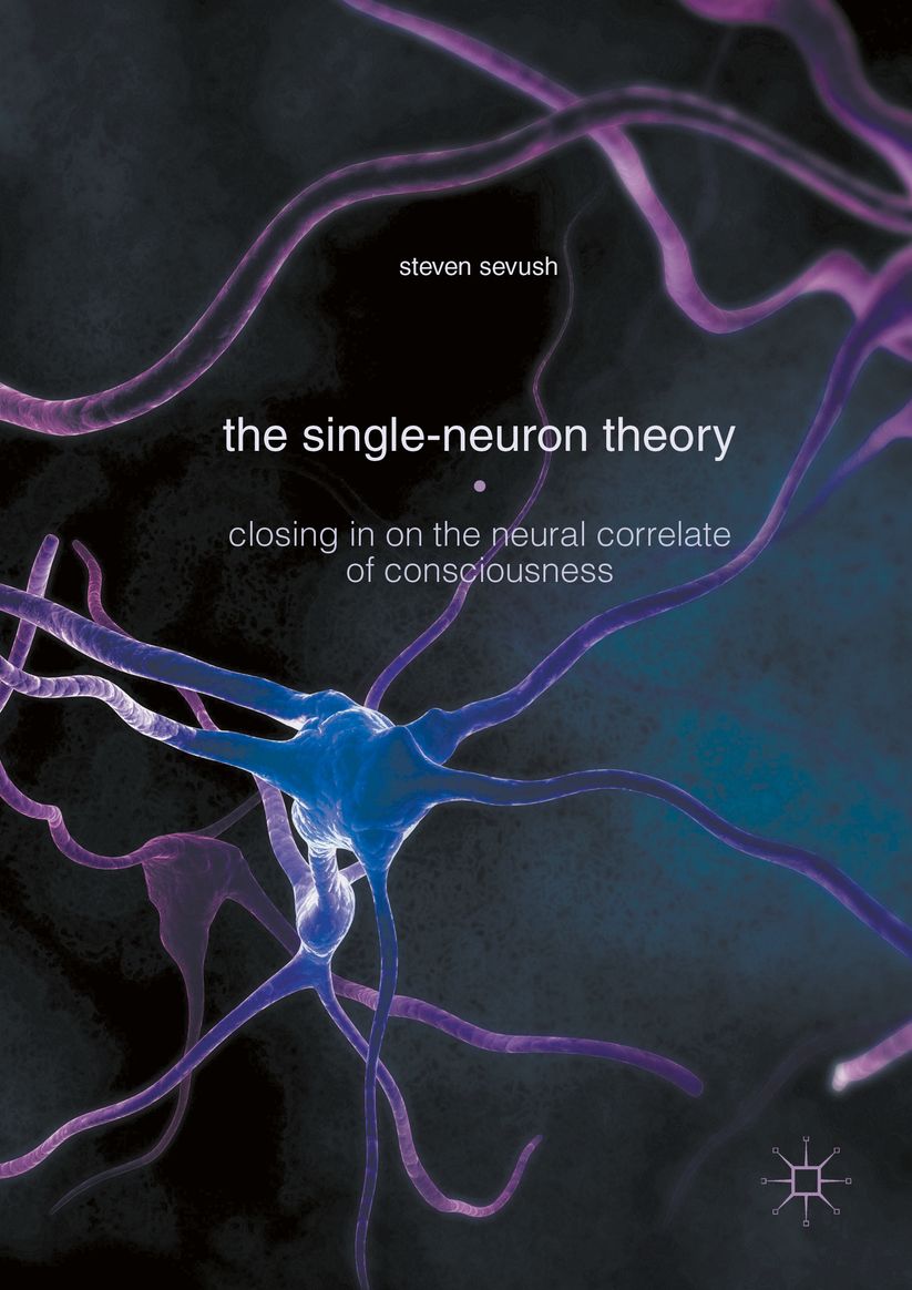 The Single-Neuron Theory: Closing in on the Neural Correlate of Consciousness