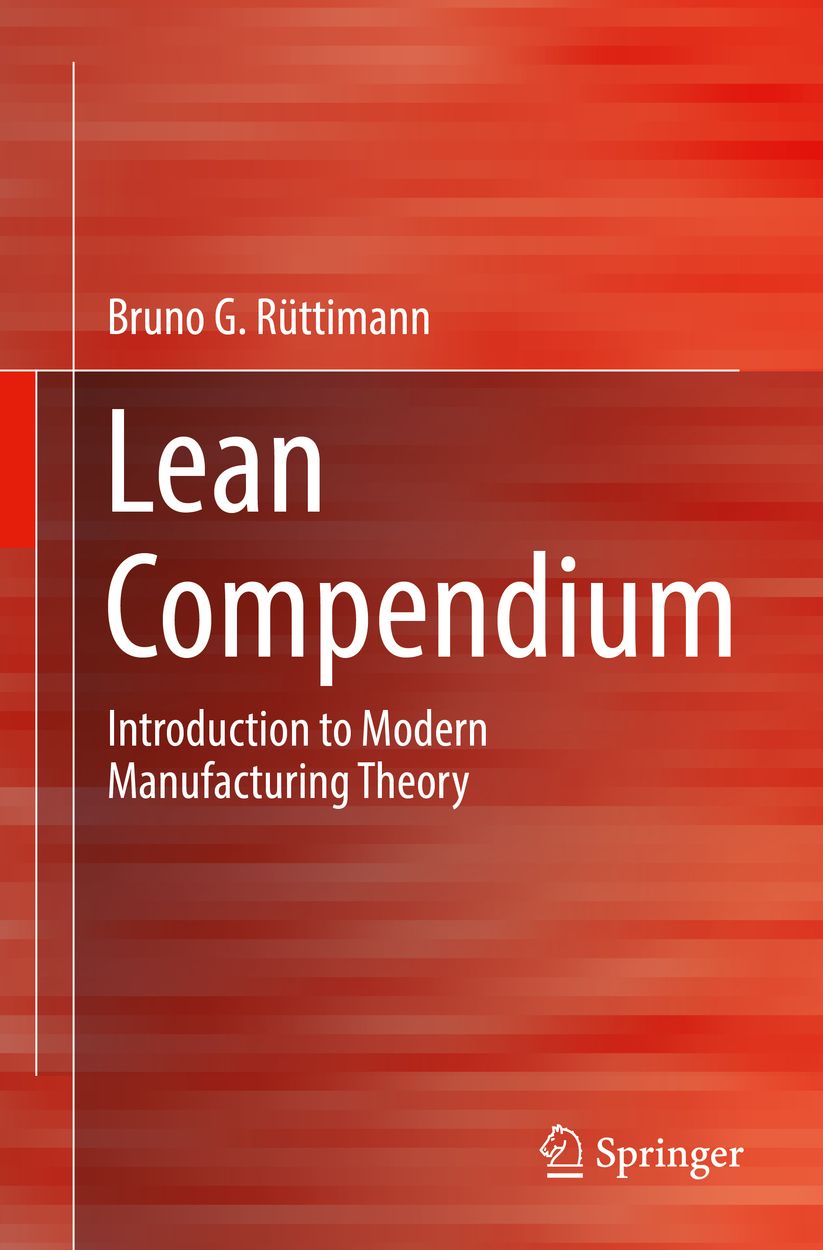 Lean Compendium: Introduction to Modern Manufacturing Theory