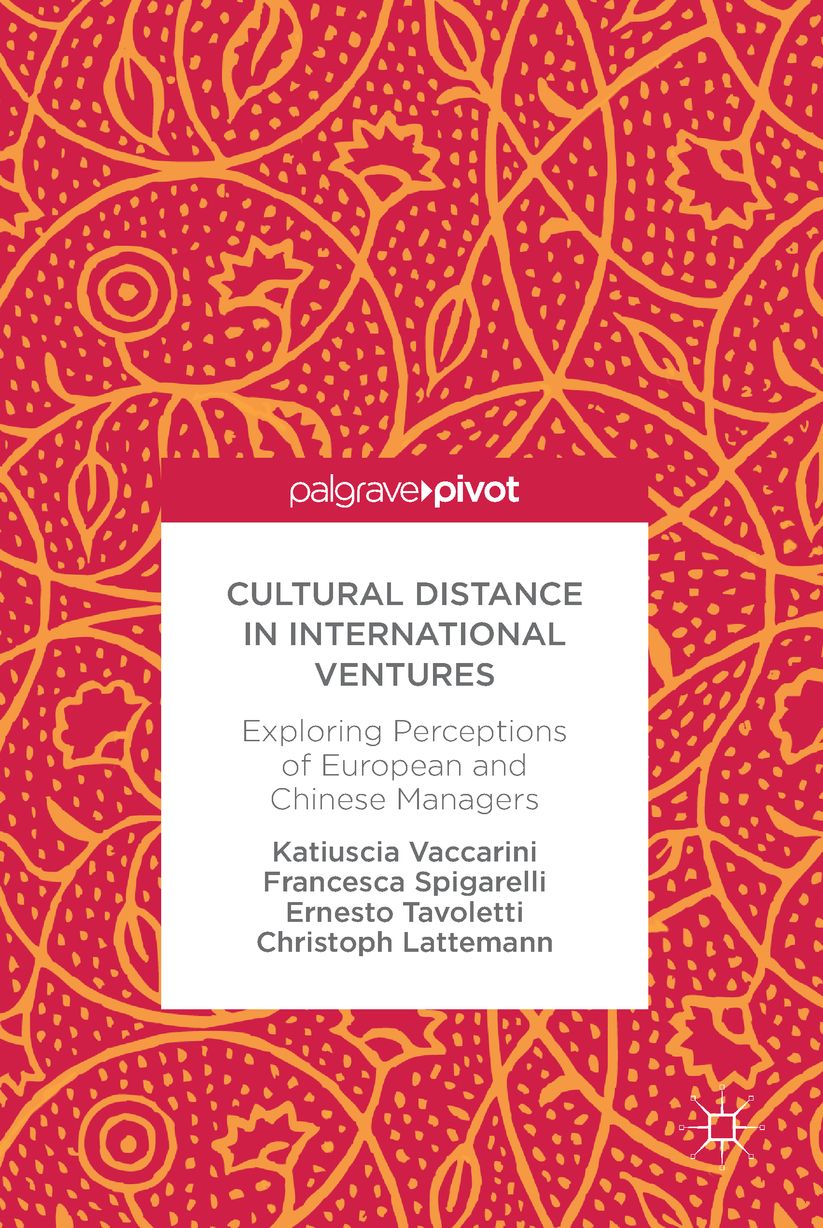Cultural Distance in International Ventures: Exploring Perceptions of European and Chinese Managers