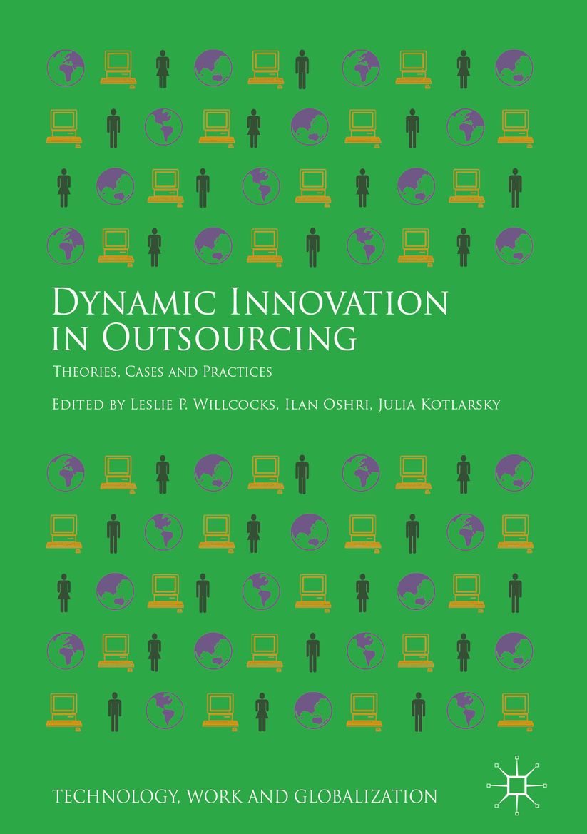 Dynamic Innovation in Outsourcing: Theories, Cases and Practices