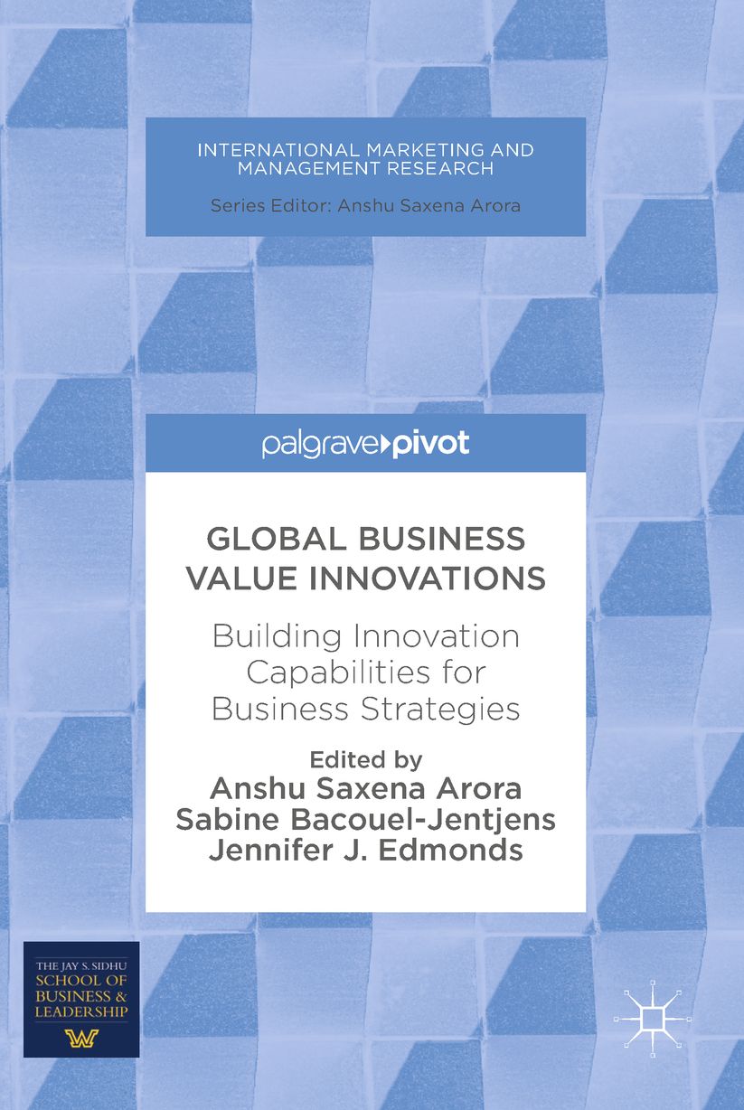 Global Business Value Innovations: Building Innovation Capabilities for Business Strategies