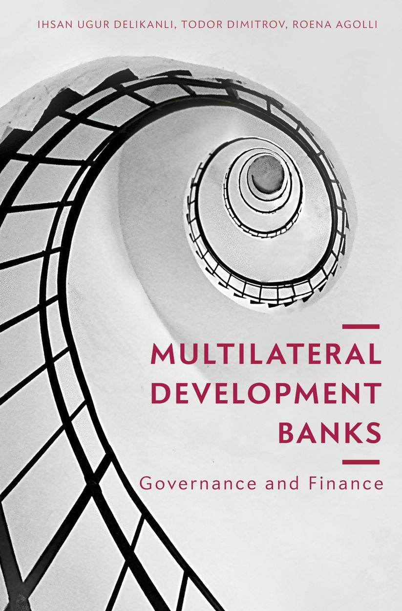Multilateral Development Banks: Governance and Finance