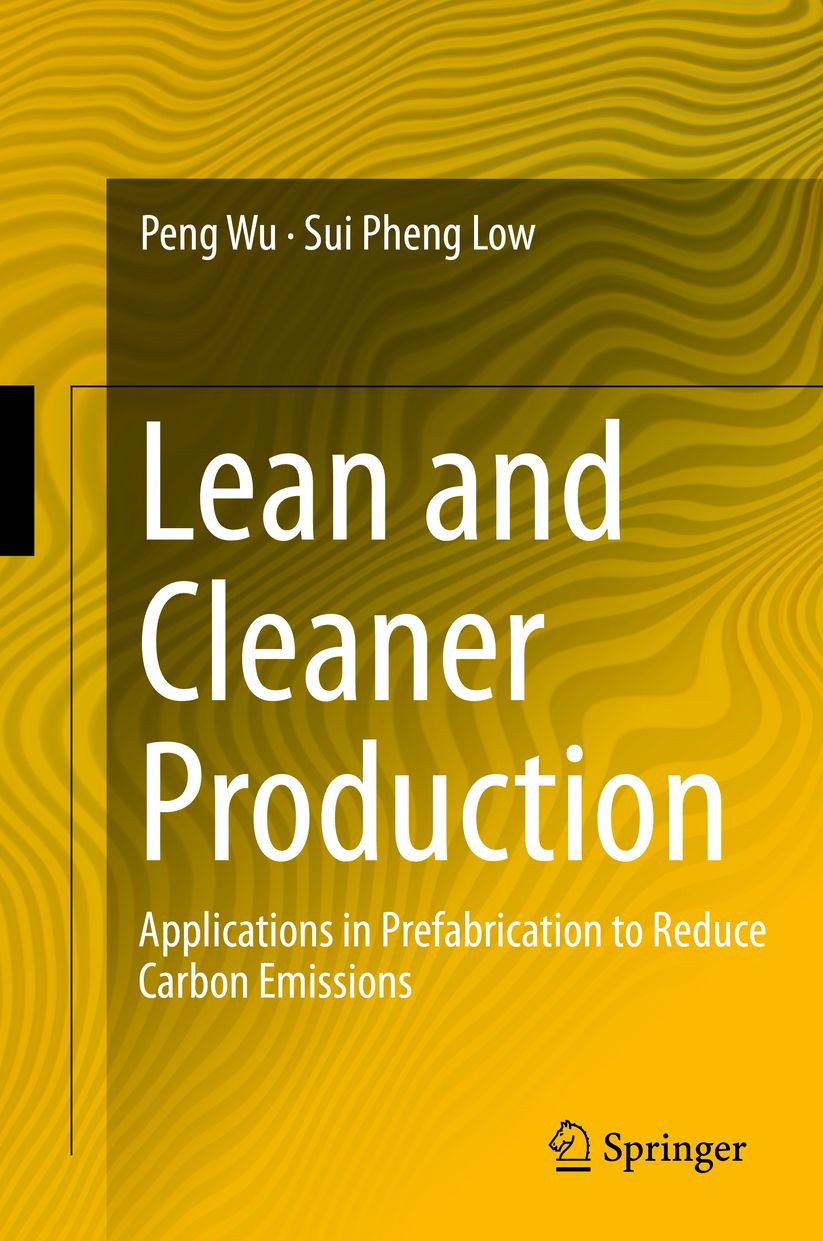 Lean and Cleaner Production: Applications in Prefabrication to Reduce Carbon Emissions