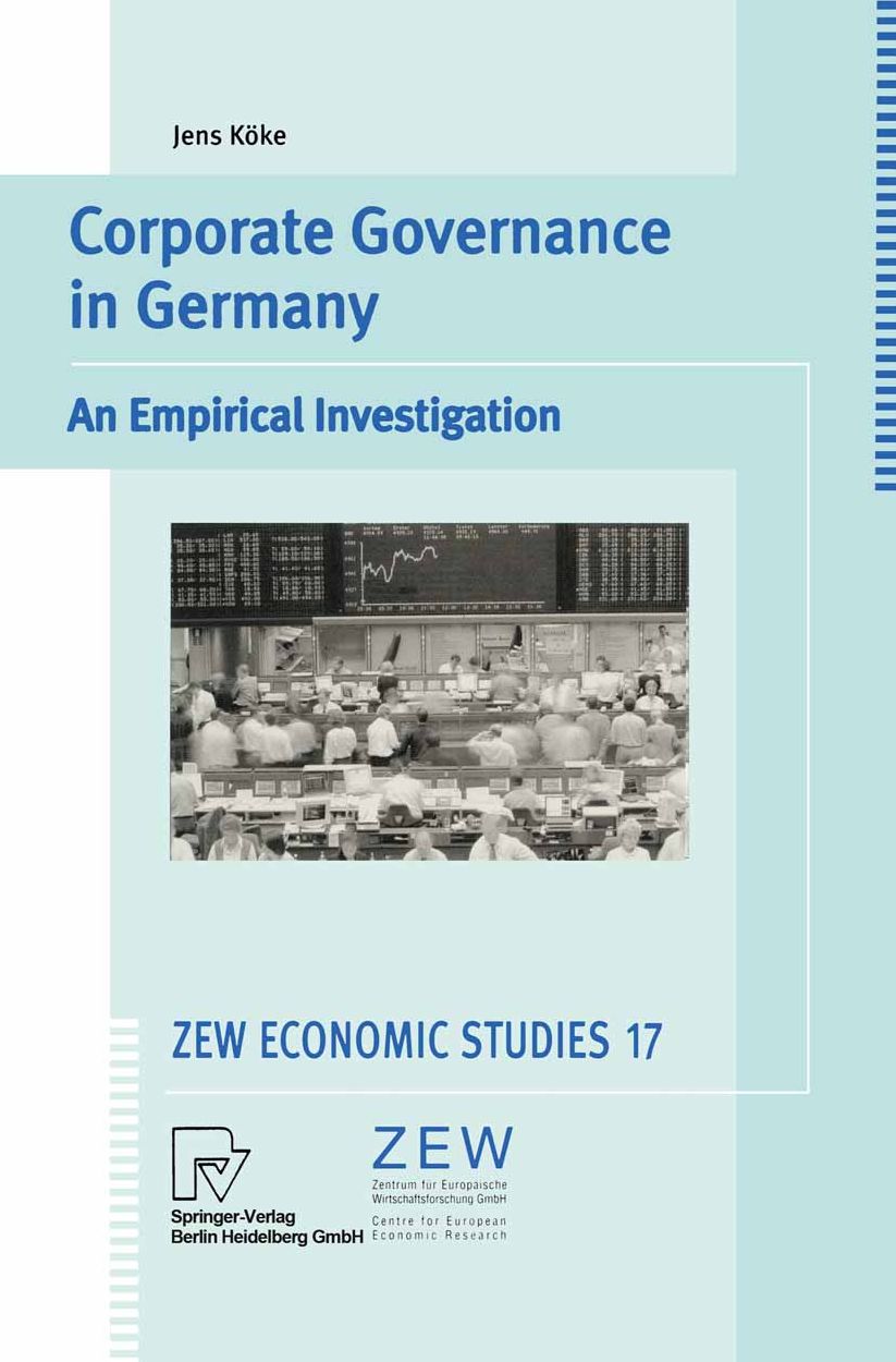 Corporate Governance in Germany: An Empirical Investigation