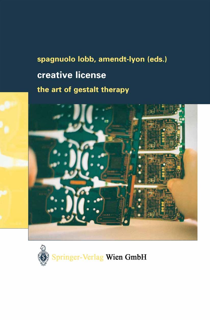 Creative License: The Art of Gestalt Therapy