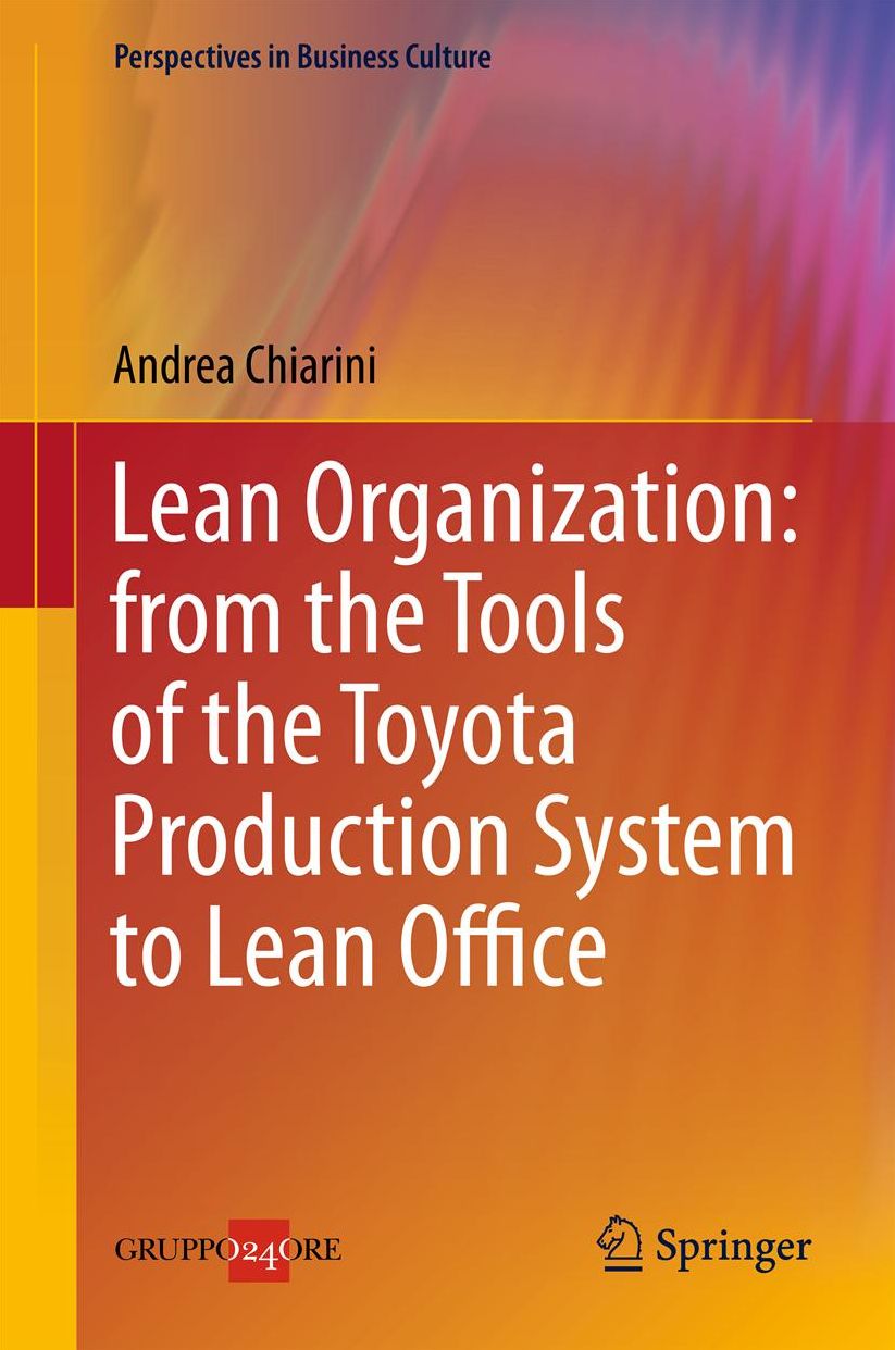 Lean Organization: from the Tools of the Toyota Production System to Lean Office