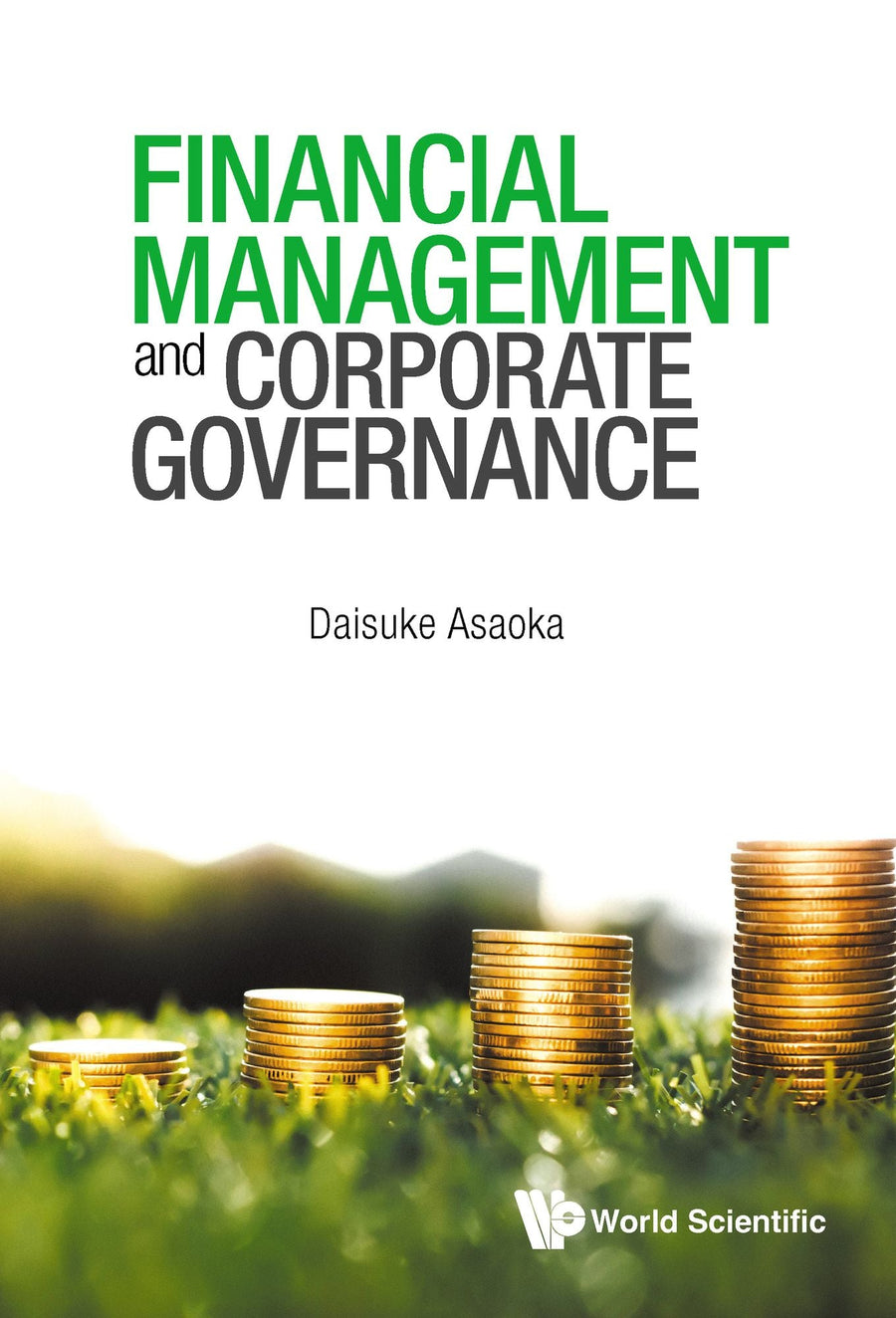 FINANCIAL MANAGEMENT AND CORPORATE GOVERNANCE