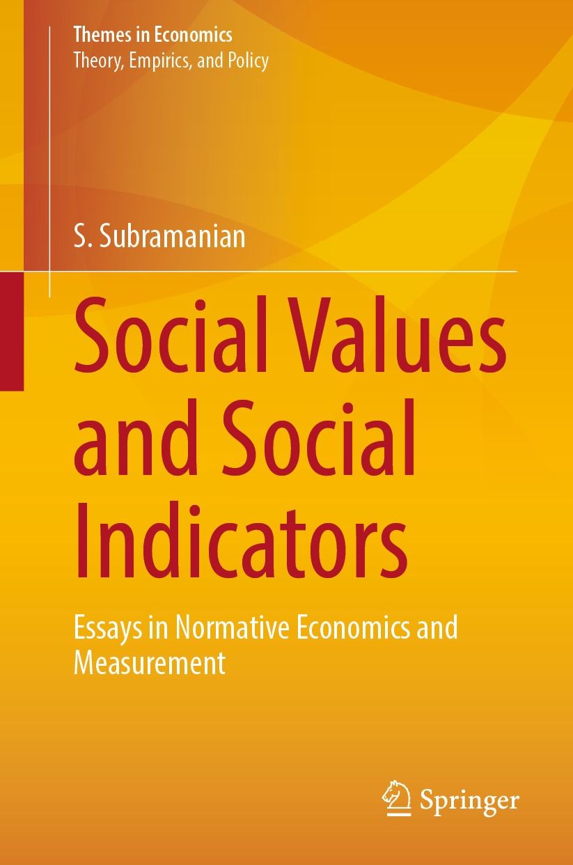 Social Values and Social Indicators: Essays in Normative Economics and Measurement